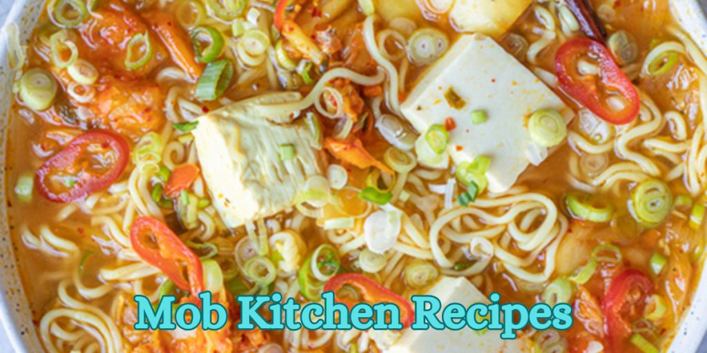 Mob Kitchen Recipes