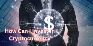 how can i invest in cryptocurrency (1)