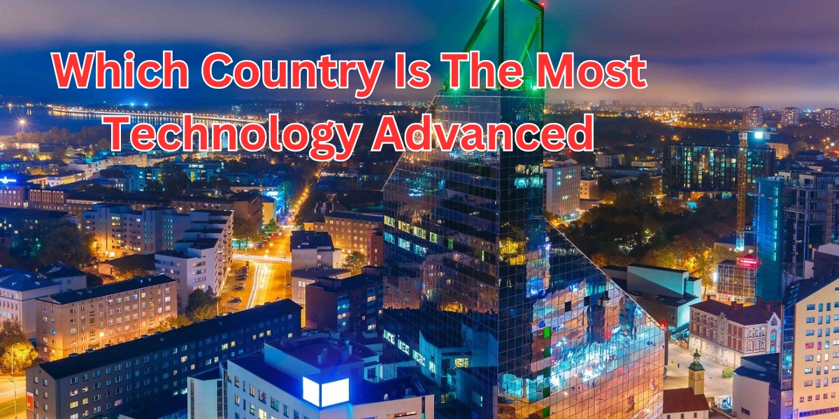 which country is the most technology advanced