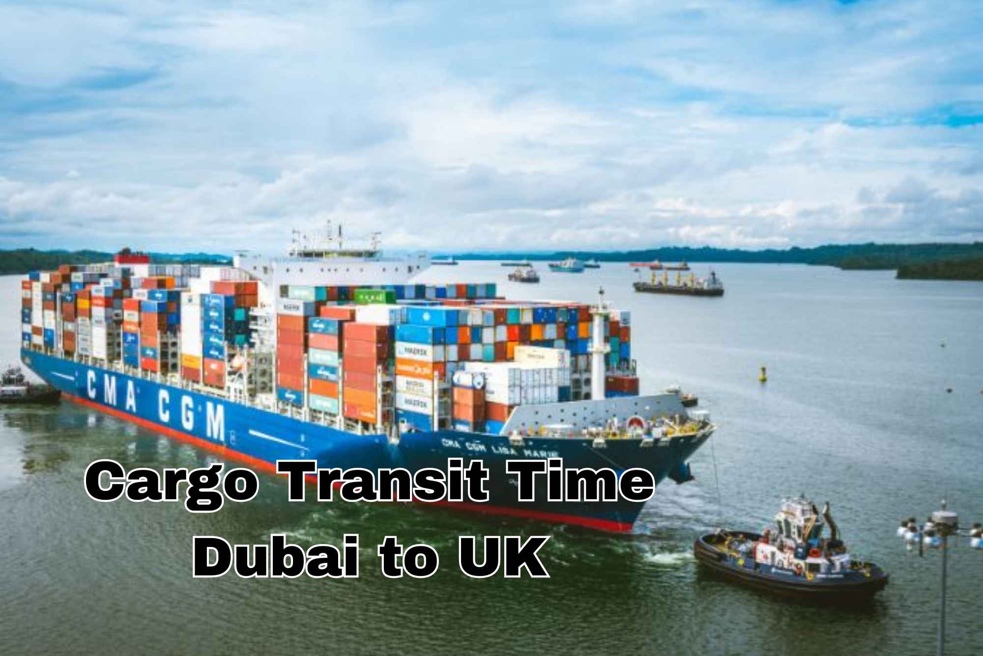 Cargo Transit Time from Dubai to UK