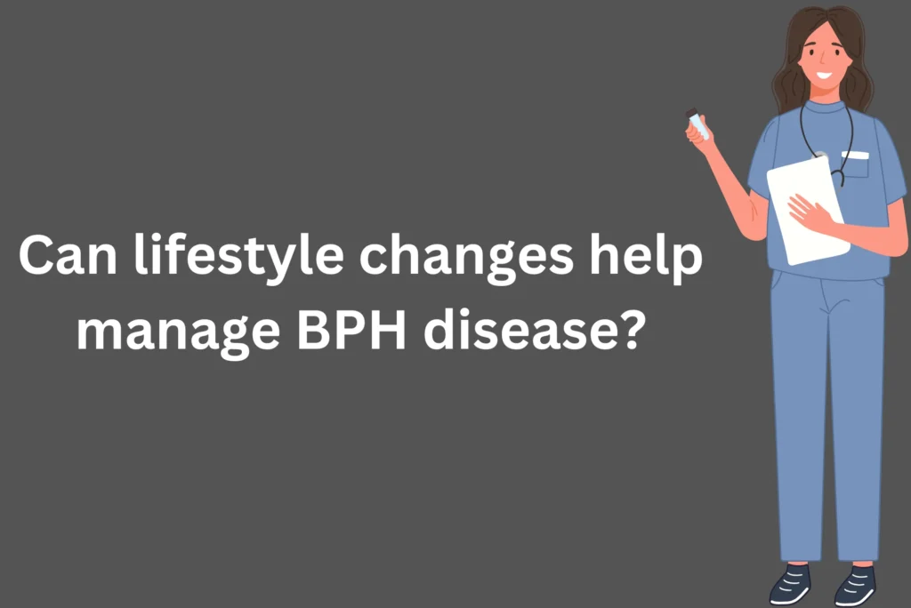 Can Lifestyle Changes Help Manage BPH Diet, Exercise & Tips